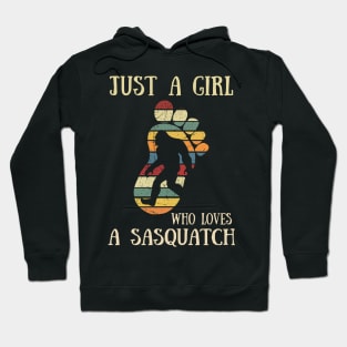 Vintage Just A Girl Who Loves A Sasquatch Bigfoot T-Shirt Hoodie